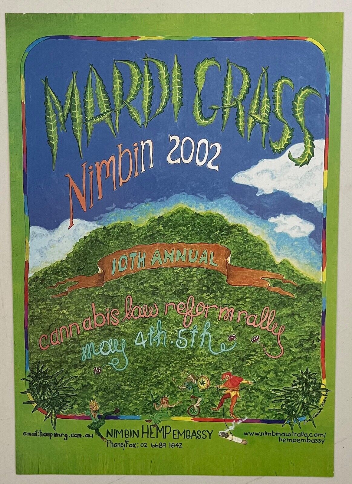 Marijuana poster Mardi Grass Nimbin Australia Hemp cannabis 2002 cause protest