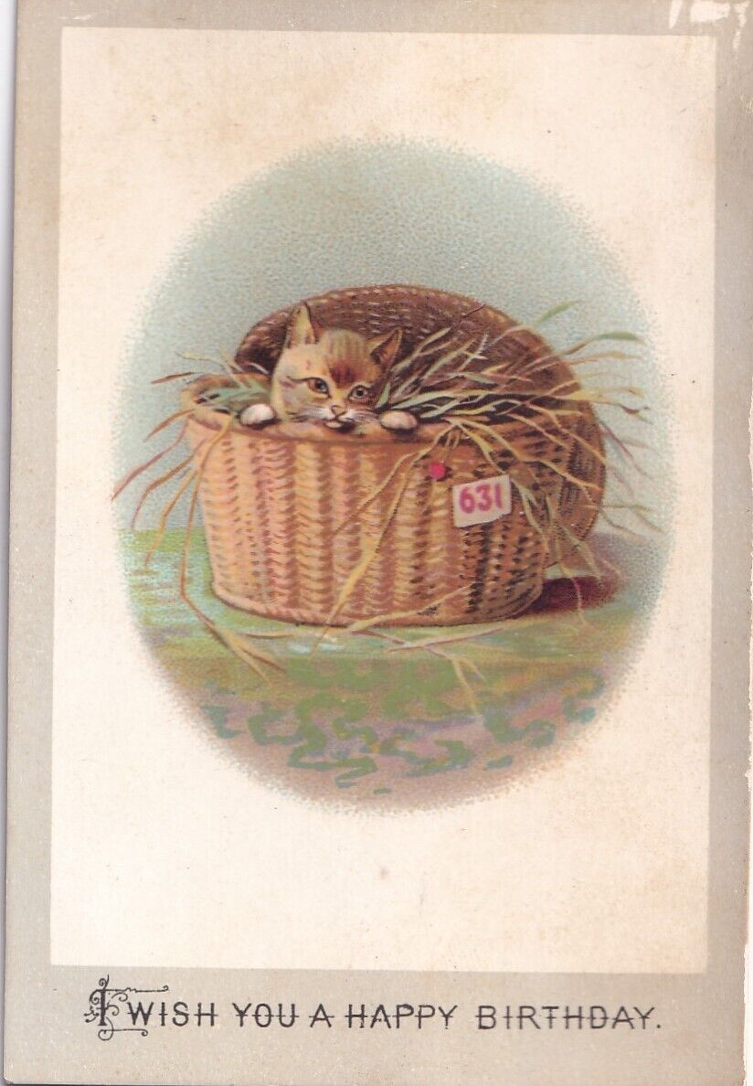 1800\'s Victorian Card-Wish You Happy Birthday -Kitty Cat in Basket