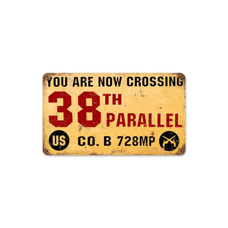 Vintage Style Metal Sign 38Th Parallel 8 x 14