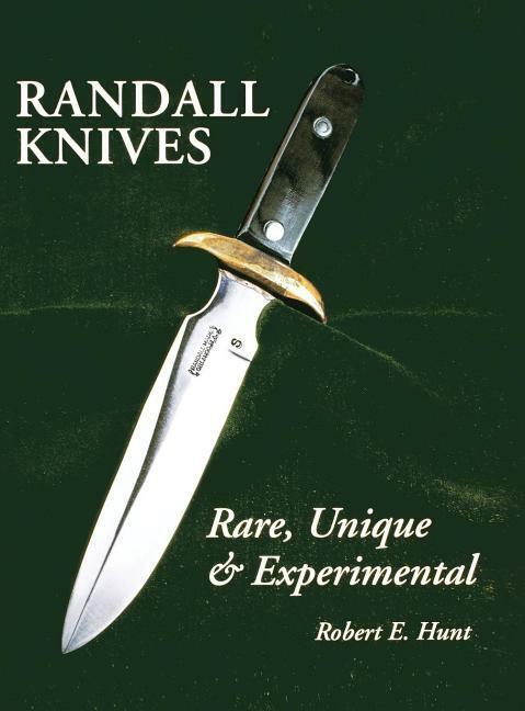 Randall Knives: Rare, Unique, & Experimental Book~knife~ Brand NEW Softcover