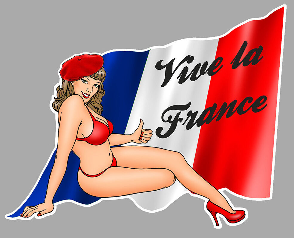 PIN UP VIVE LA FRANCE FLAG 10cmX8cm STICKER STICKER AUTO VA117D