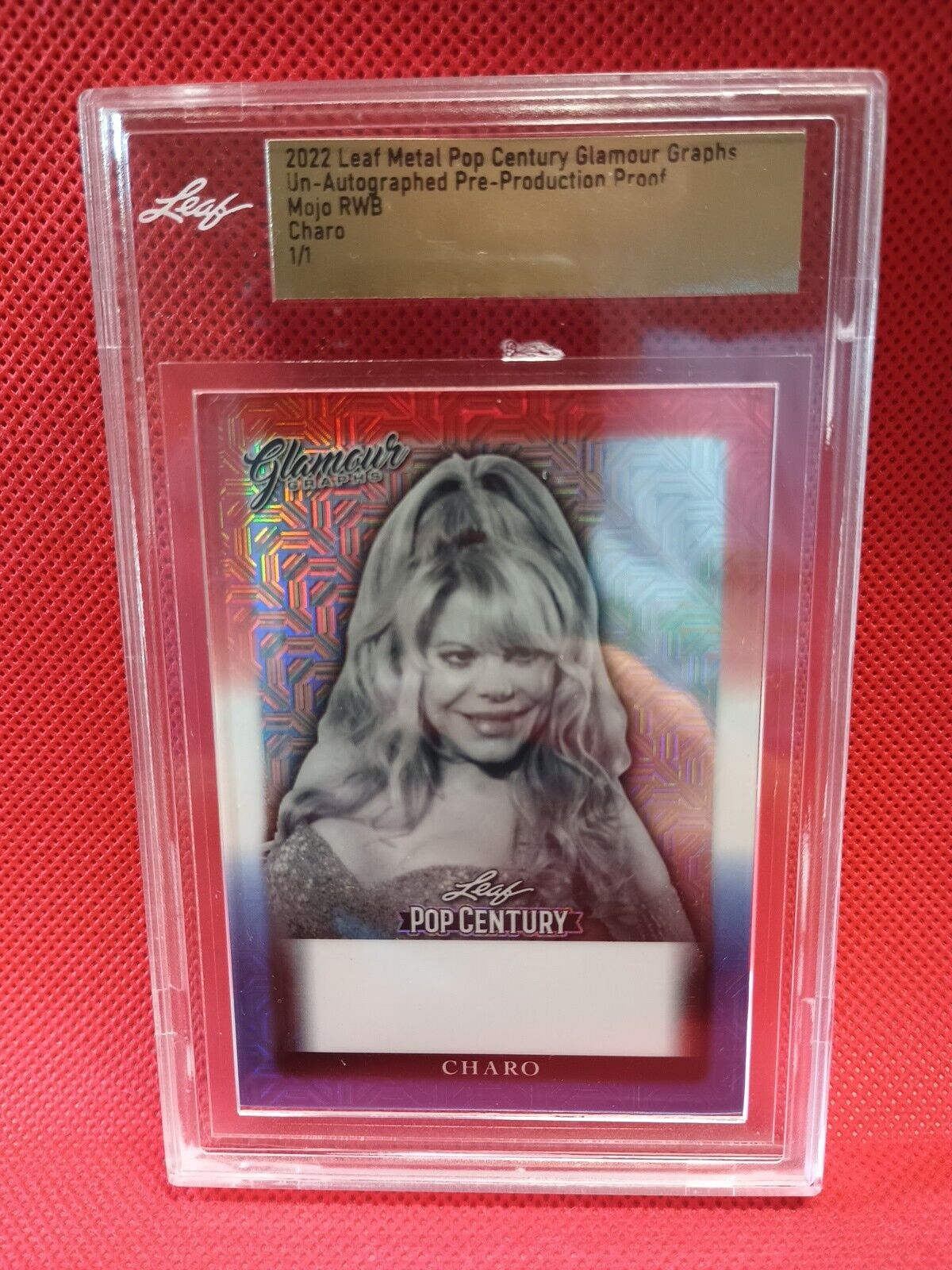 CHARO 2022 LEAF METAL POP CENTURY GLAMOUR GRAPHS Pre-Production Proof MOJO 1/1