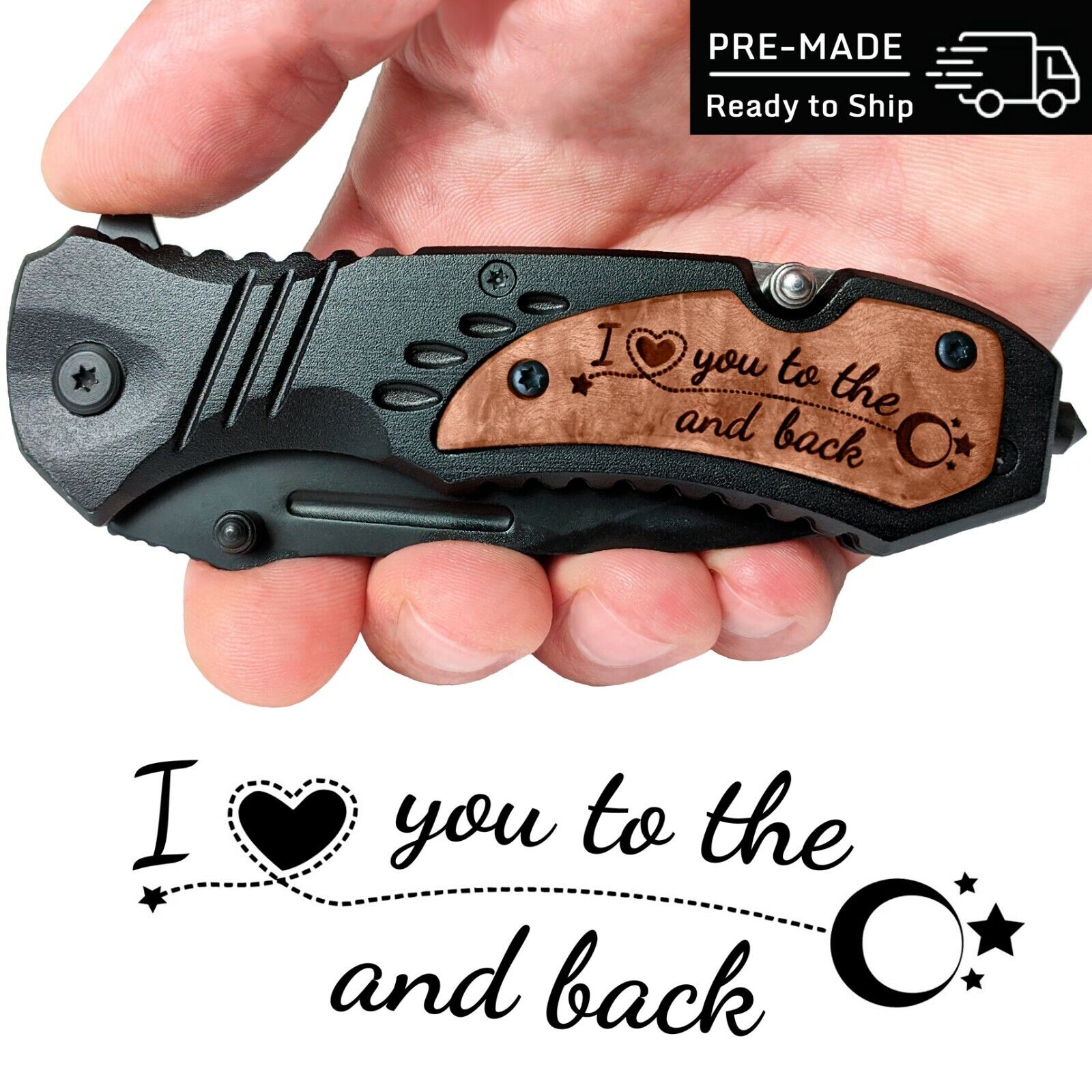 I Love You to the Moon and Back, Engraved Pocket Knife, Anniversary Gift for Him