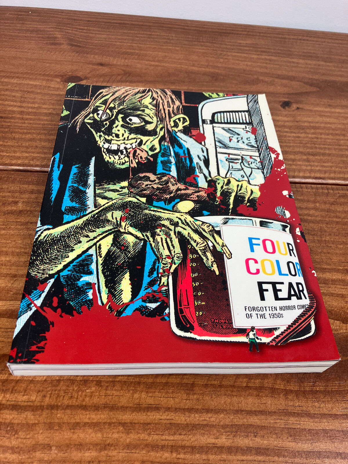 Four Color Fear - Forgotten Horror Comics of 1950s Fantagraphics 2010 Sadowski