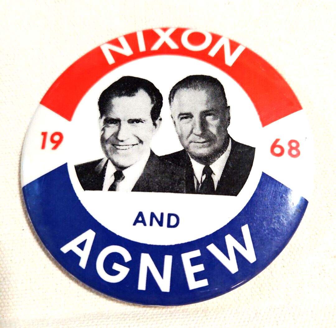 Nixon And Agnew 1968 campaign pin button political Red White And Blue 3 1/2\