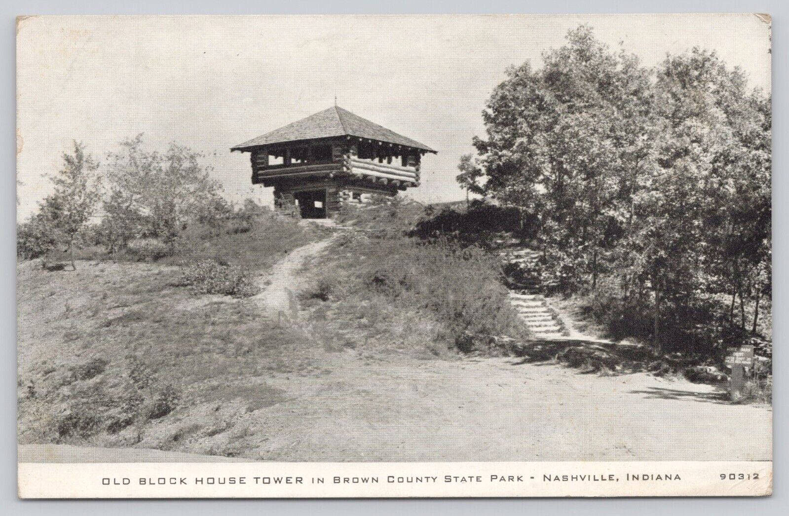 Old Block House Tower in Brown County State Park, Nashville IN Postcard UNP *a6