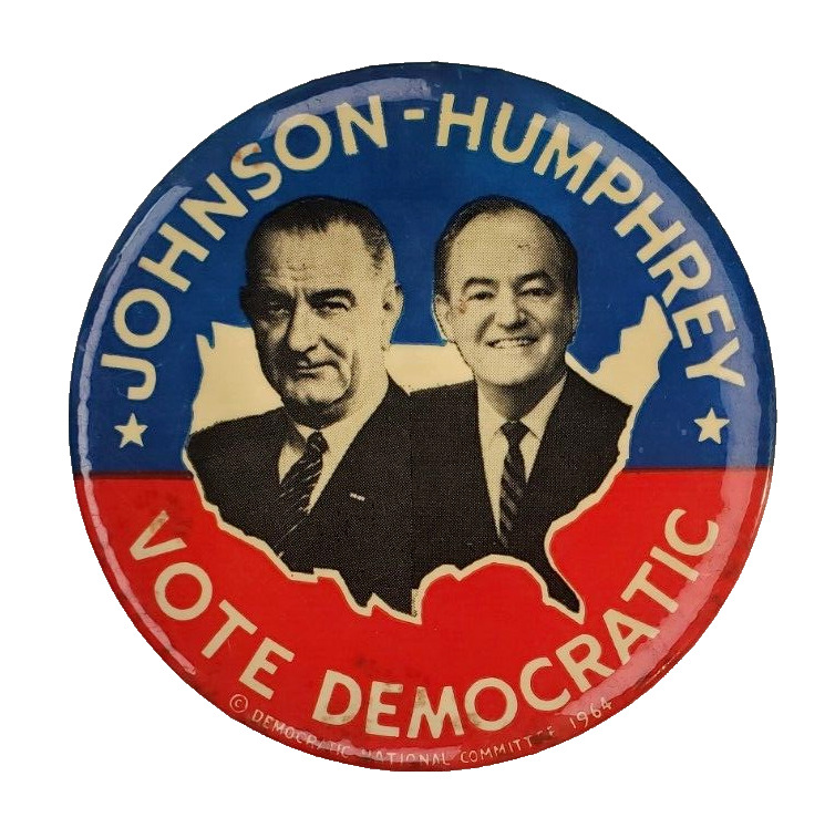 Vintage 1964 Johnson Humphrey Vote Democratic Pinback Button
