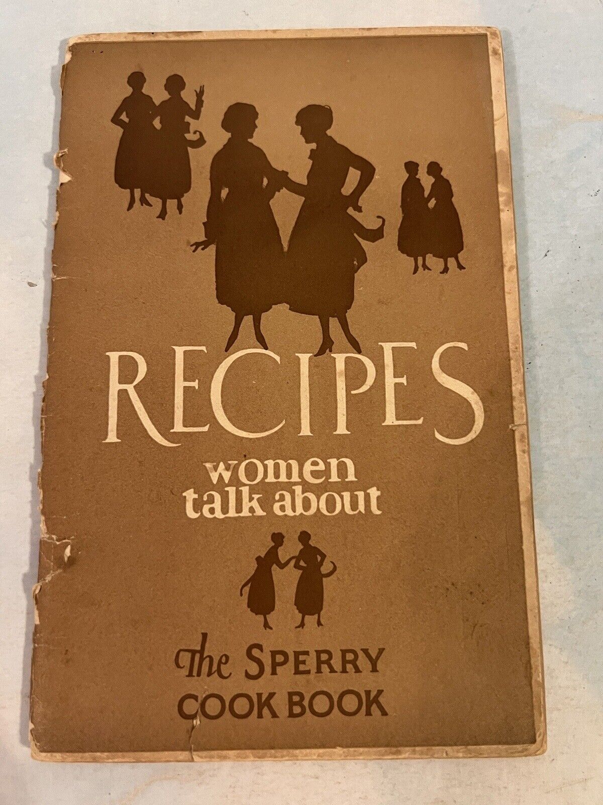 VTG 1940s Recipes Women Talk About: The Sperry Cookbook 