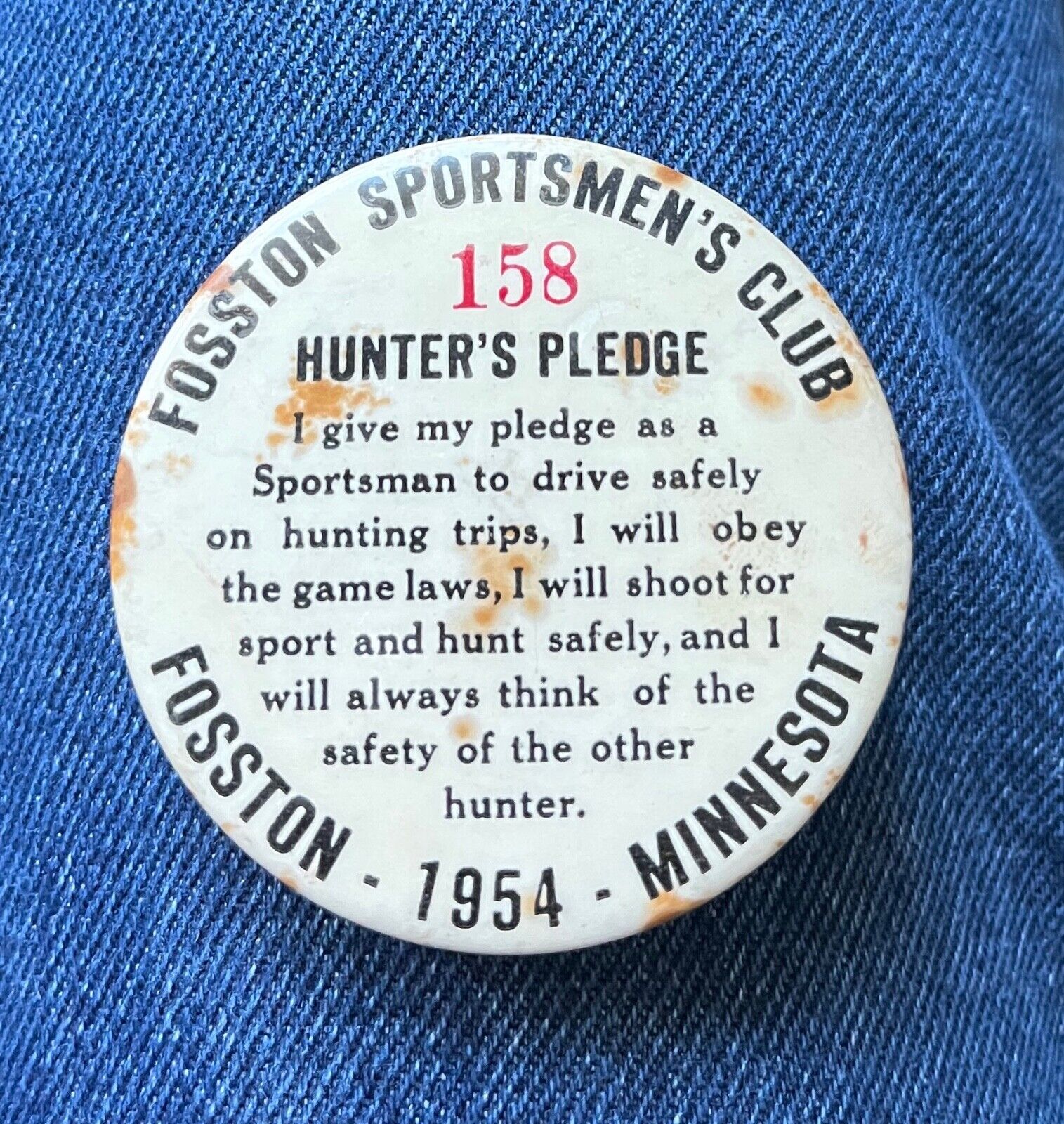 Scarce 1954 Fosston, Mn. Numbered Hunter\'s Pledge 2 1/4\