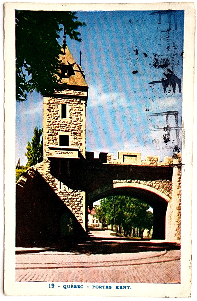 Postcard Portes Kent - Quebec Canada