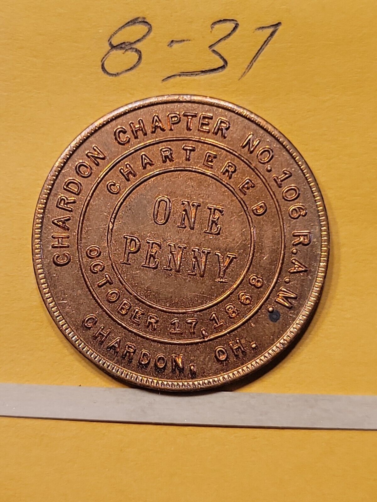 Chardon Ohio Masonic Penny No 106 Chartered October  17 1868 lot     8-37