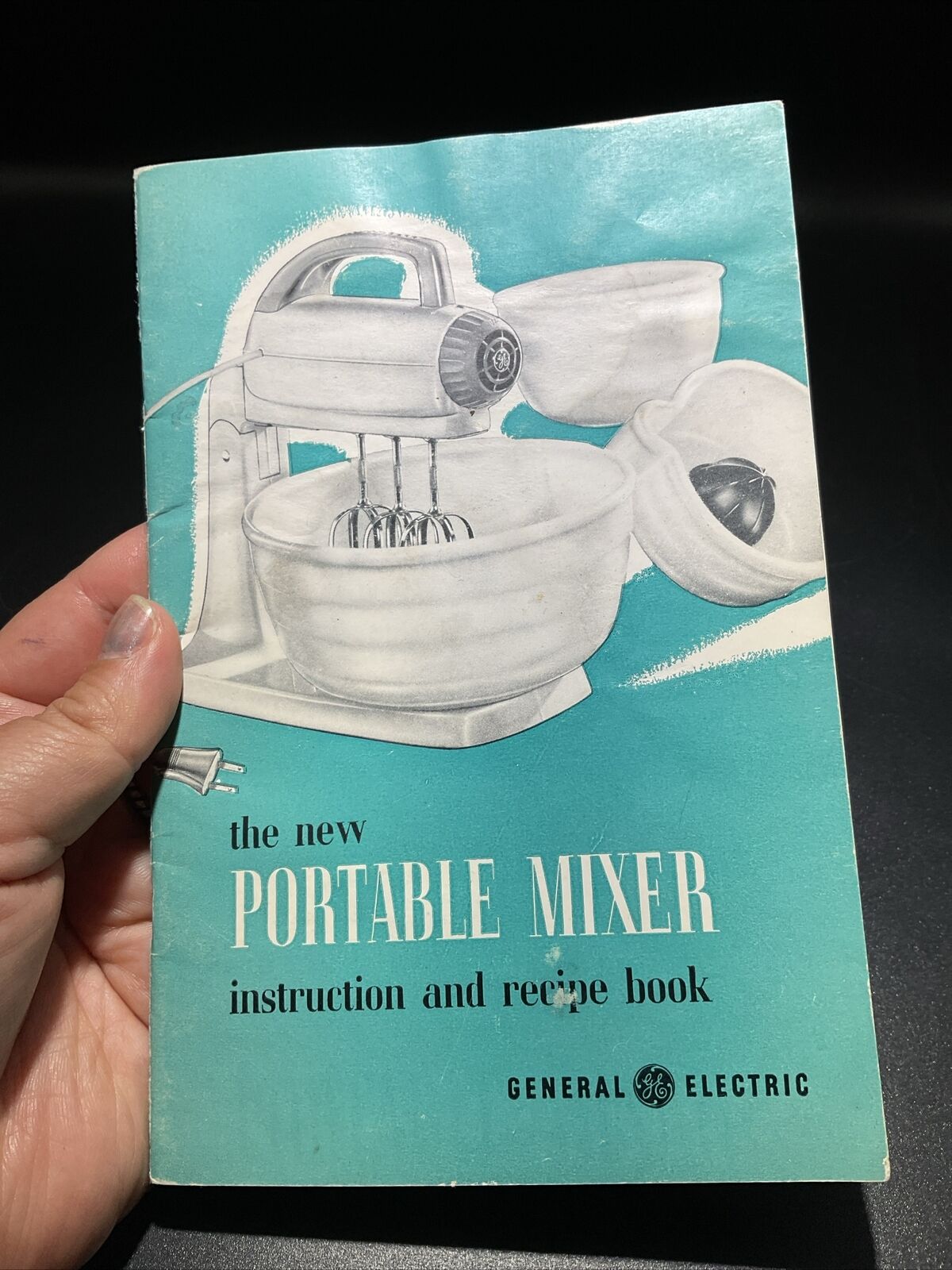 General Electric GE Portable Mixer Instruction & Recipe Book 1950’s 3 Beater