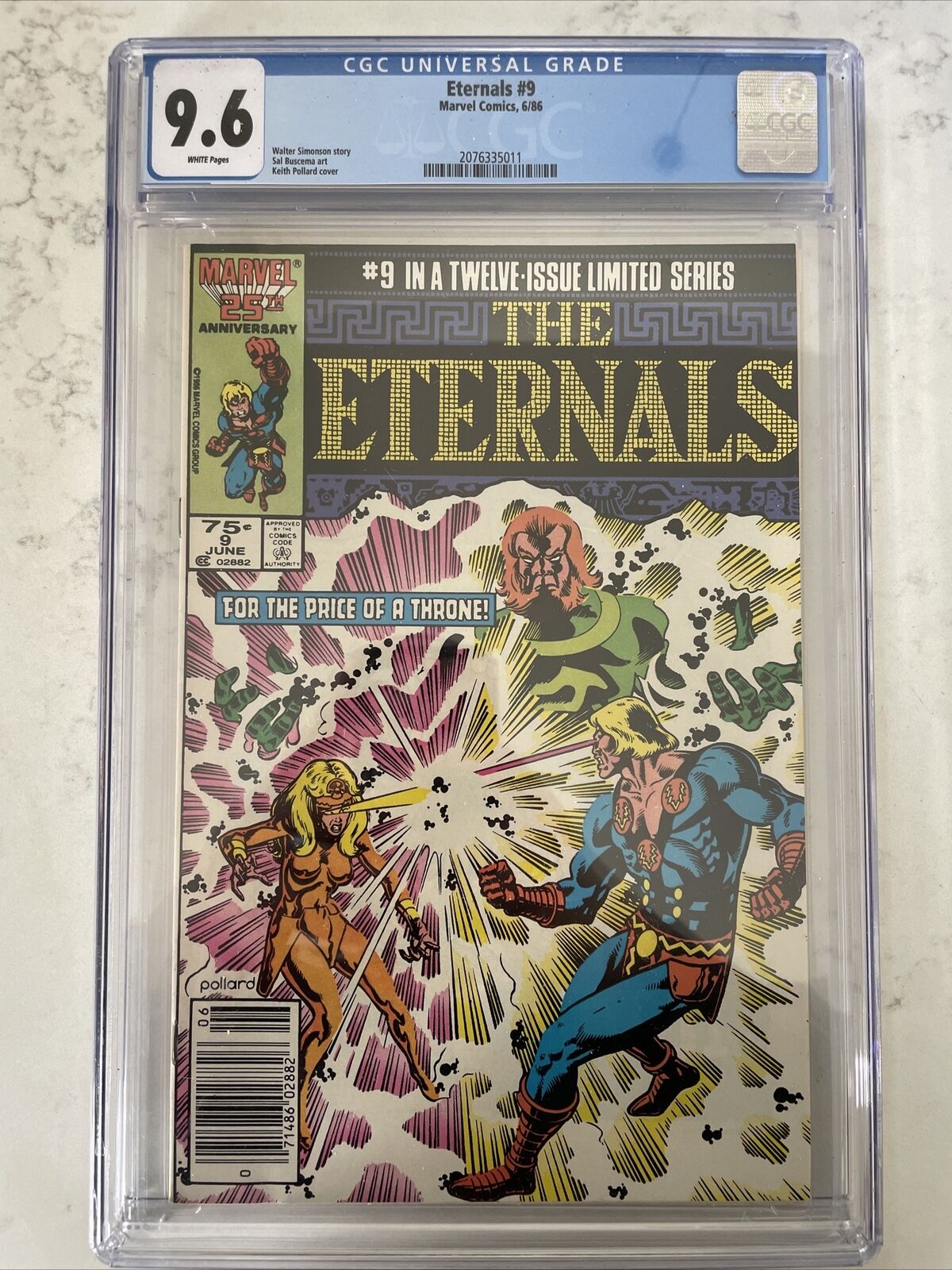 Eternals  #9  CBCS 9.6  White pgs 6/86 Cover by Keith Pollard Art by Sal Buscema