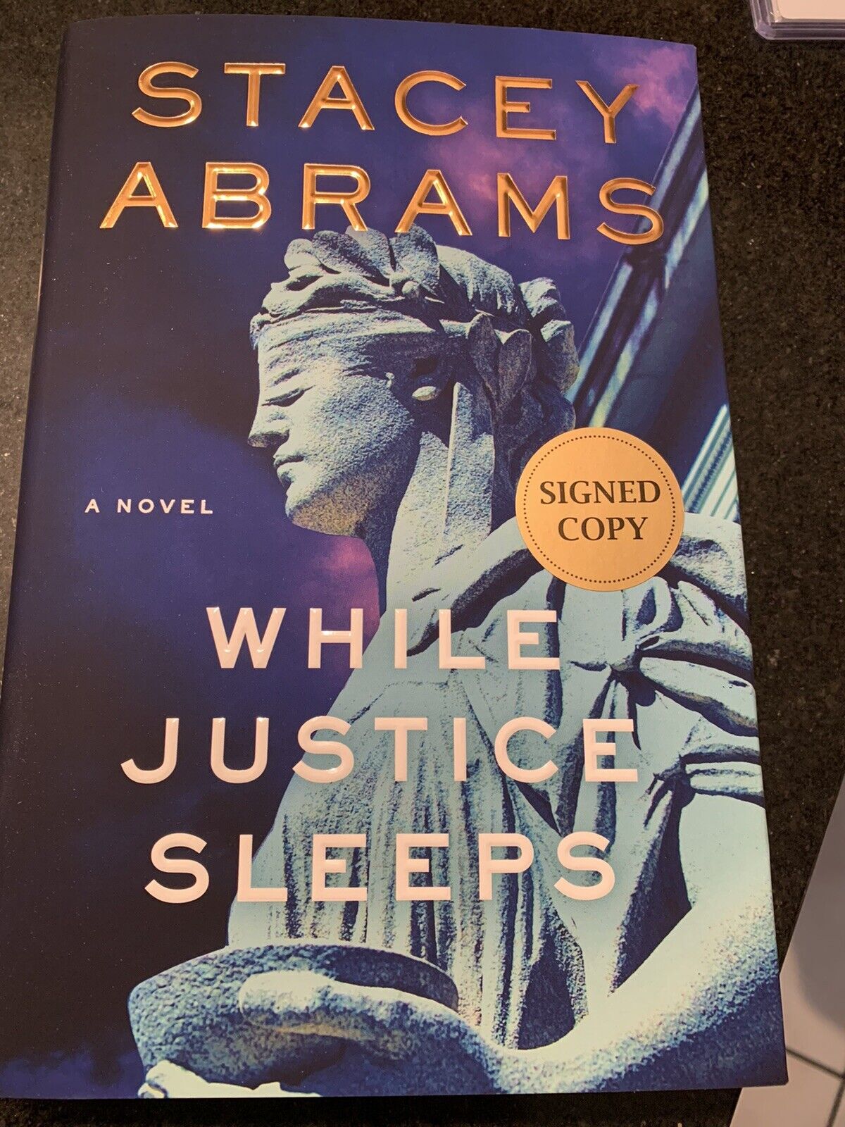 Stacey Abrams SIGNED While Justice Sleeps HC Book Autographed 1/1