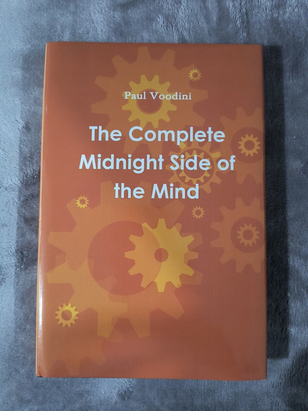The Complete Midnight Side Of The Mind By Paul Voodini - Magic Mentalism Book