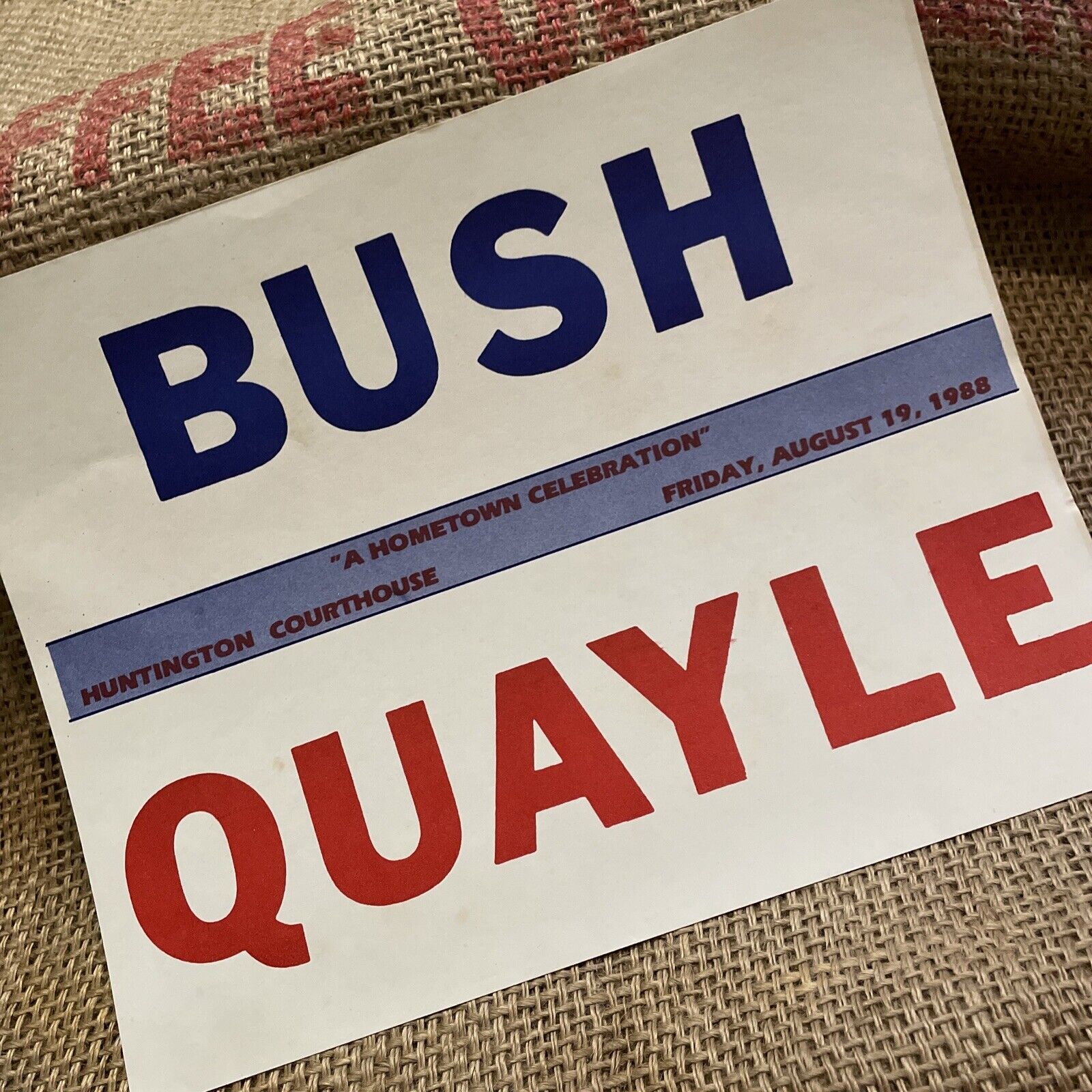 1988 Presidential Election George Bush Dan Quayle Poster Sign Rare Huntington IN