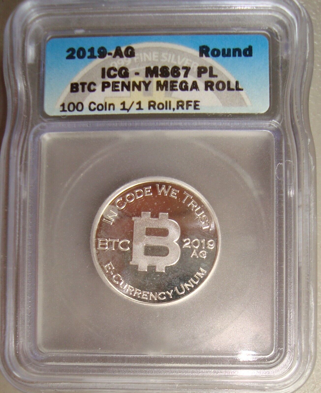 2019-AG Bitcoin Penny, Eagle Right - 700 Mintage 1/4 oz .999 Silver ICG MS67PL