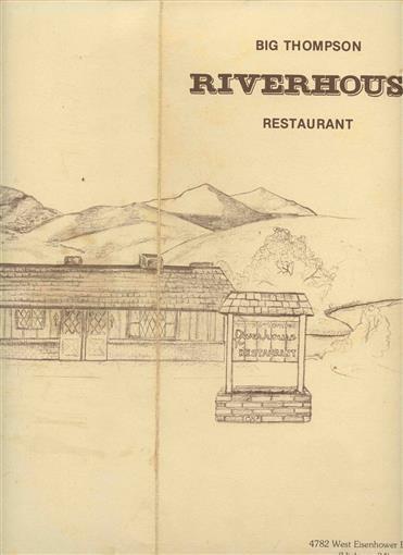 Big Thompson Riverhouse Restaurant Menu Loveland Colorado DAMAGED