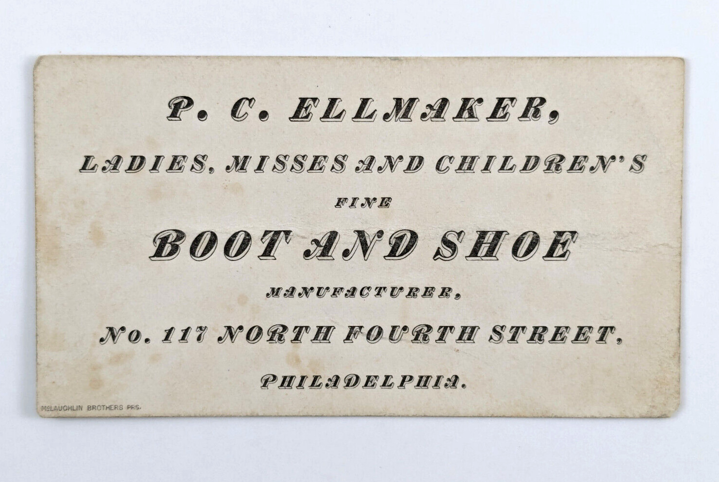Victorian Business Trade Card P C Ellmaker Boot And Shoe Philadelphia 1880s