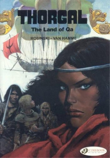 Jean Van Hamme Thorgal 5 -The Land of Qa (Paperback)