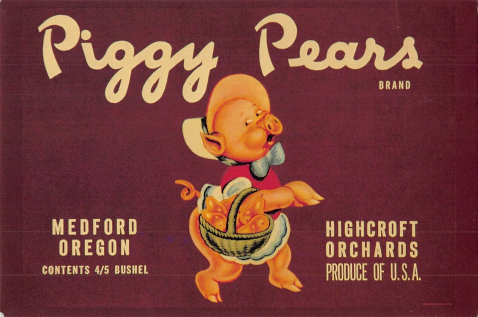 Postcard ADV: Piggy Pears, Fruit Crate Label, Medford, OR, Advertising