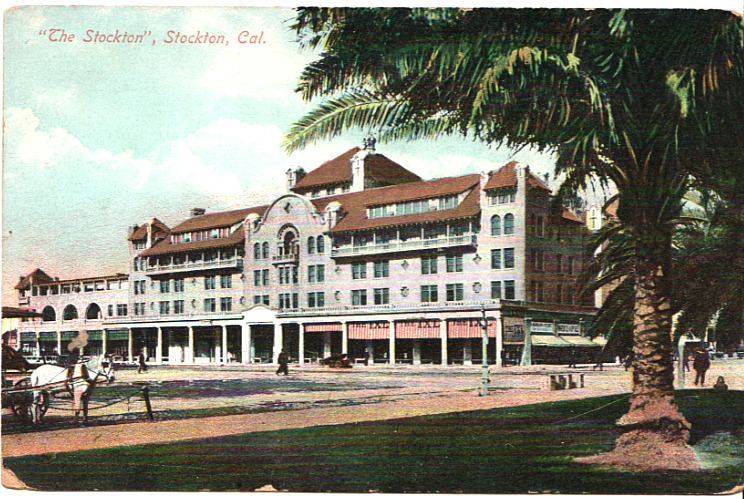 Vintage The Stockton Hotel Stockton CA PC Harold J. Gage Newman Post Card Co A12