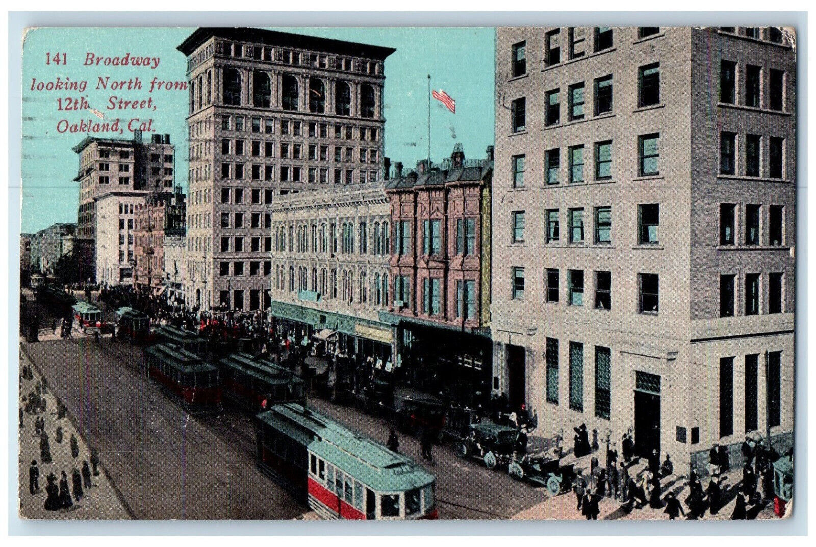 1913 Broadway Looking North From 12th Street Oakland California CA Postcard