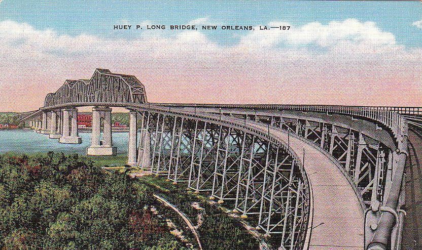  Postcard Huey P Long Bridge New Orleans LA