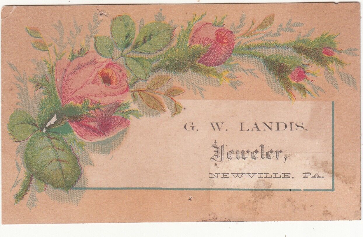 G W Landis Jeweler Newville PA Pink Roses Vict Card c1880s