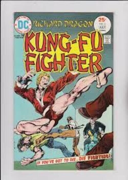 DC RICHARD DRAGON KUNG FU FIGHTER #2 July 1975