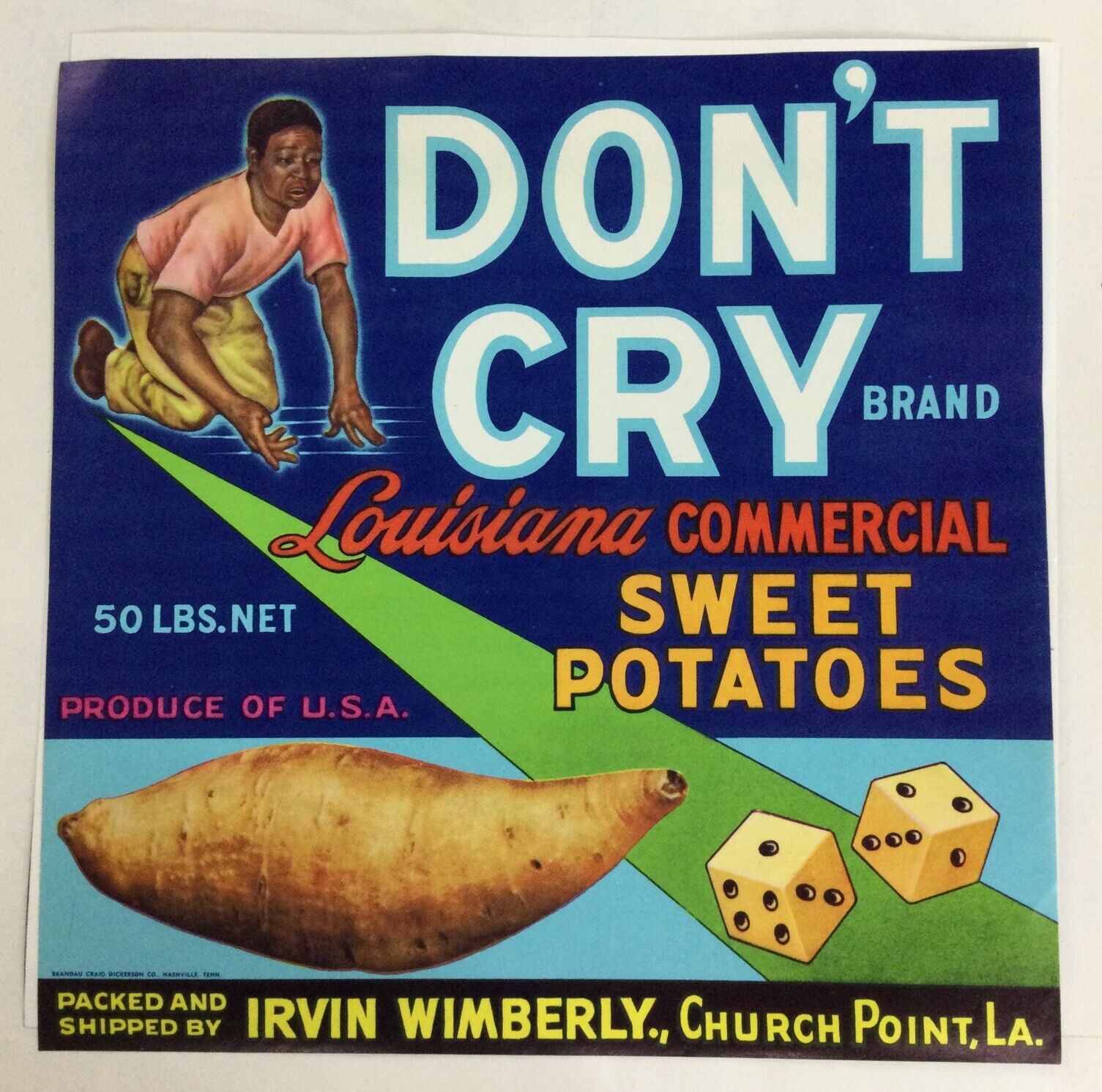 Church Point, LA  Don’t Cry - Sweet Potatoes Label