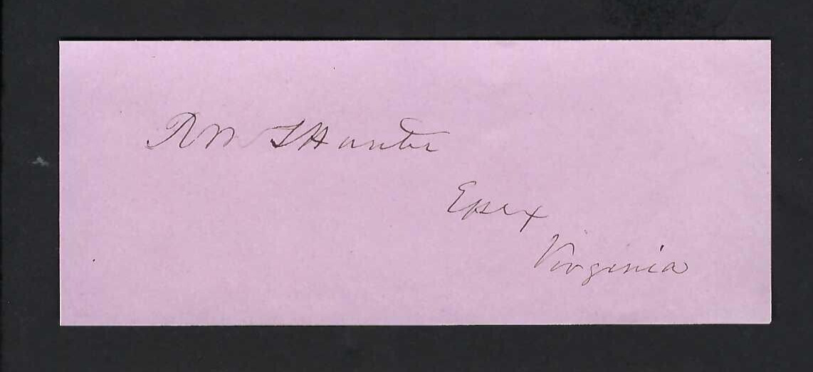 Robert M. T. Hunter cut signature President pro tempore Confederate States Sente