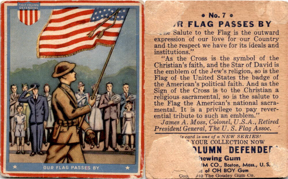 R50 Goudey, First Column Defenders, 1940, #7 Our Flag Passes By (A93)