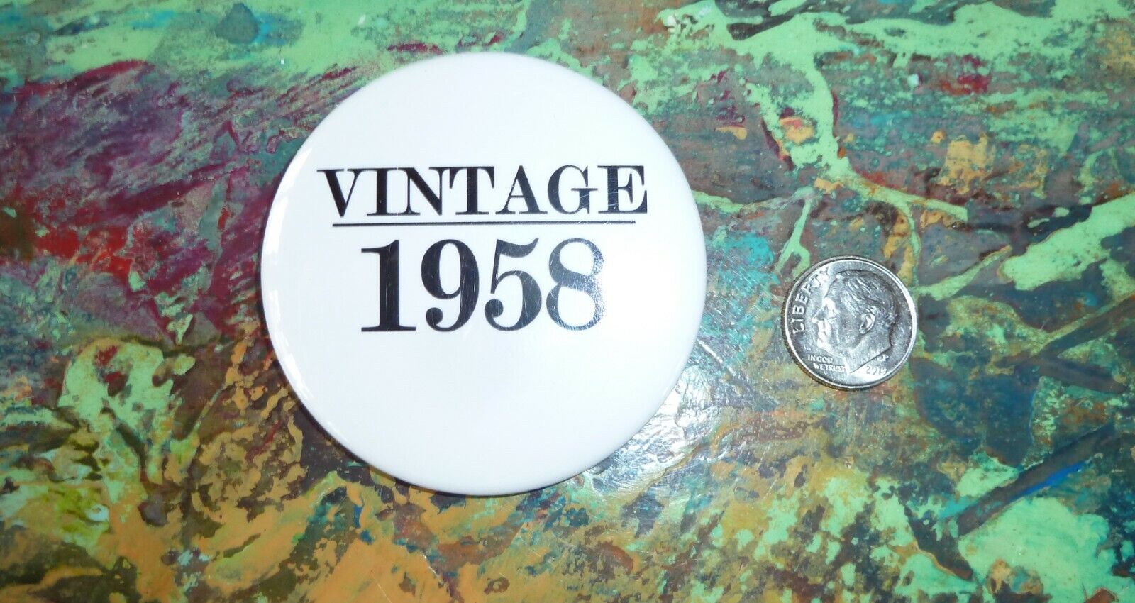 Vintage Pinback Button **  VINTAGE 1958  **  Great birthday gift