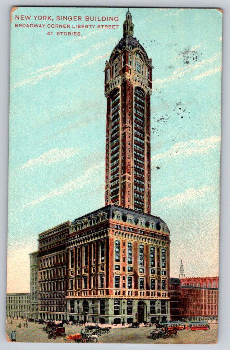 Postcard Singer Building NY Broadway Corner Liberty St. 1910