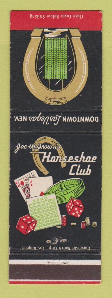 Matchbook Cover - Horseshoe Club Casino Las Vegas NV Joe Brown\'s
