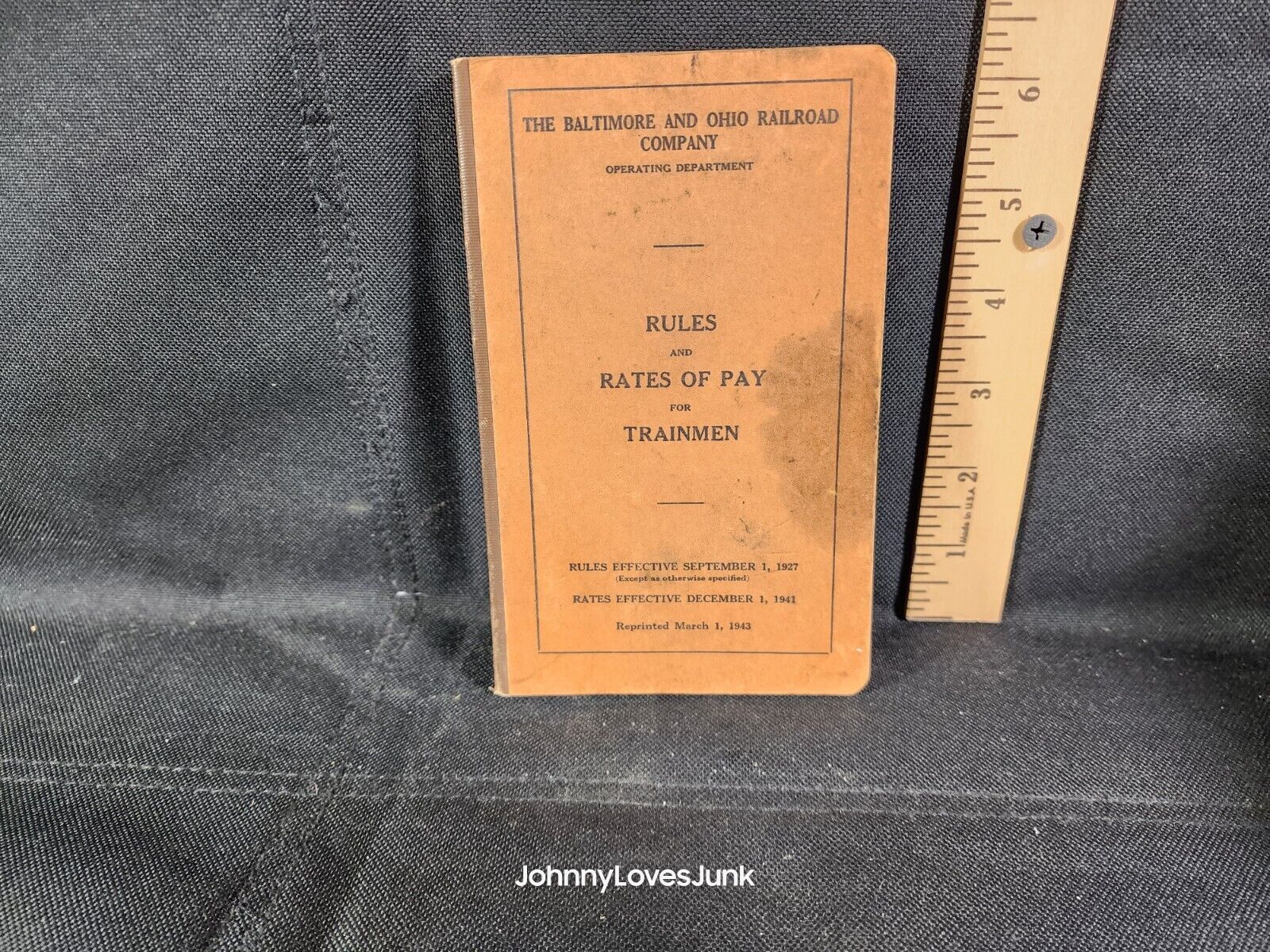Antique 1943 Baltimore & Ohio Railroad Book Trainmen Rules & Rate Of Pay 