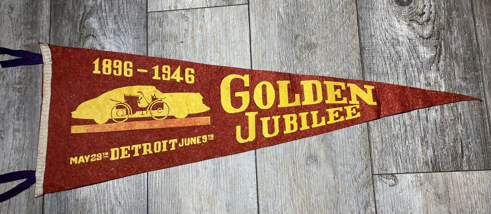 Vintage 1896 ~ 1946 DETROIT Golden Jubilee May 29th / June 9th Rare Felt Pennant