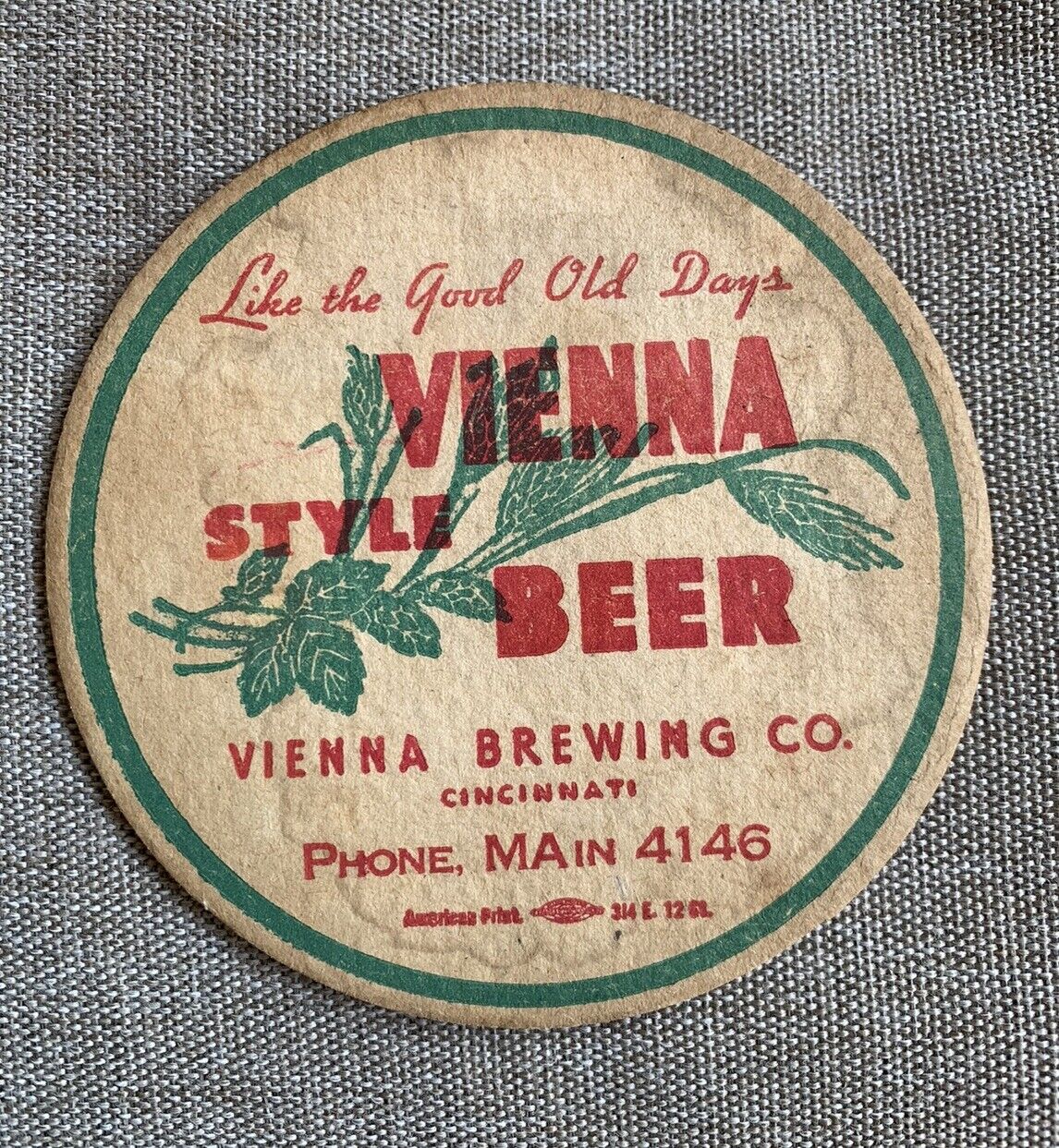Vienna Beer COASTER OLD And ORIGINAL Cincinnati Ohio Rare
