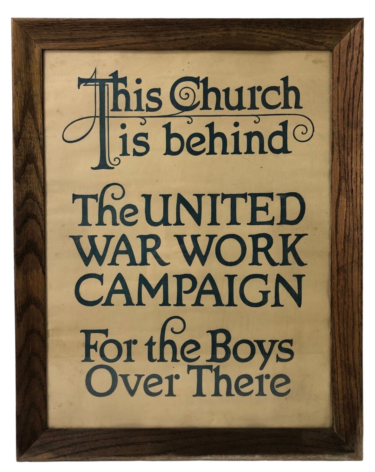 Original WW1 POSTER-THIS CHURCH IS BEHIND THE UNITED WAR WORK CAMPAIGN WWI world
