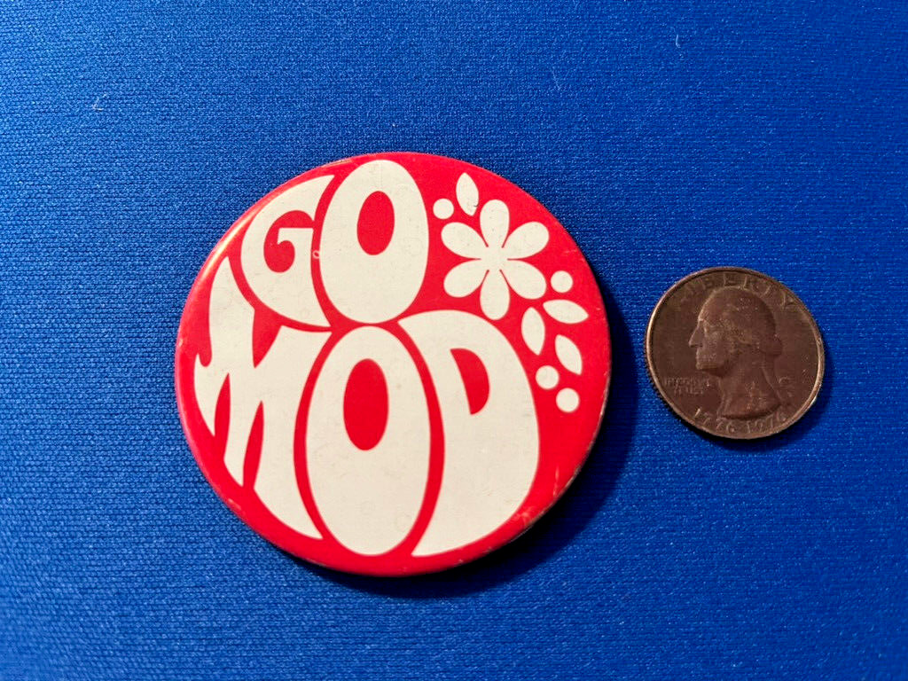 Vintage Go Mod 2 inch Diameter Pinback Button- Check it out Groovy