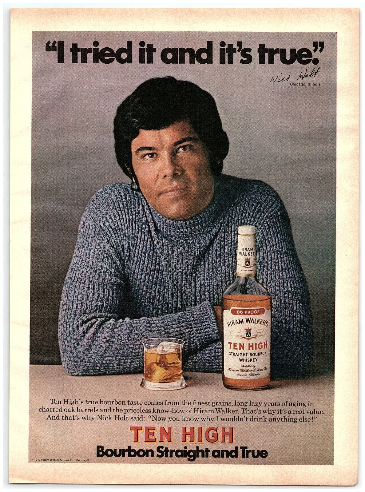 1973 Ten High Whiskey Print Ad, Nick Holt Quote Straight & True Hiram Walker