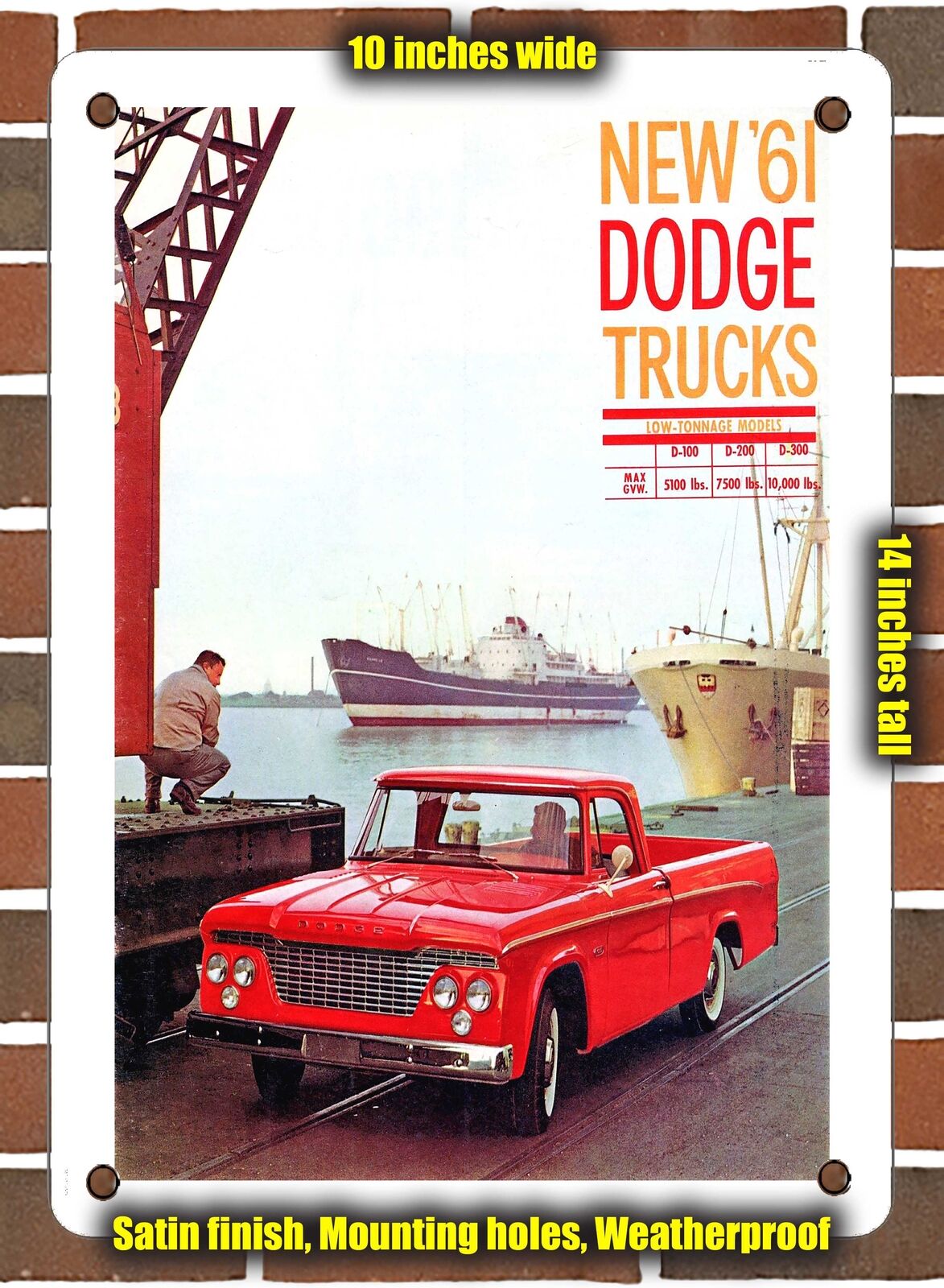 METAL SIGN - 1961 Dodge Sweptline Pick Up Truck - 10x14 Inches