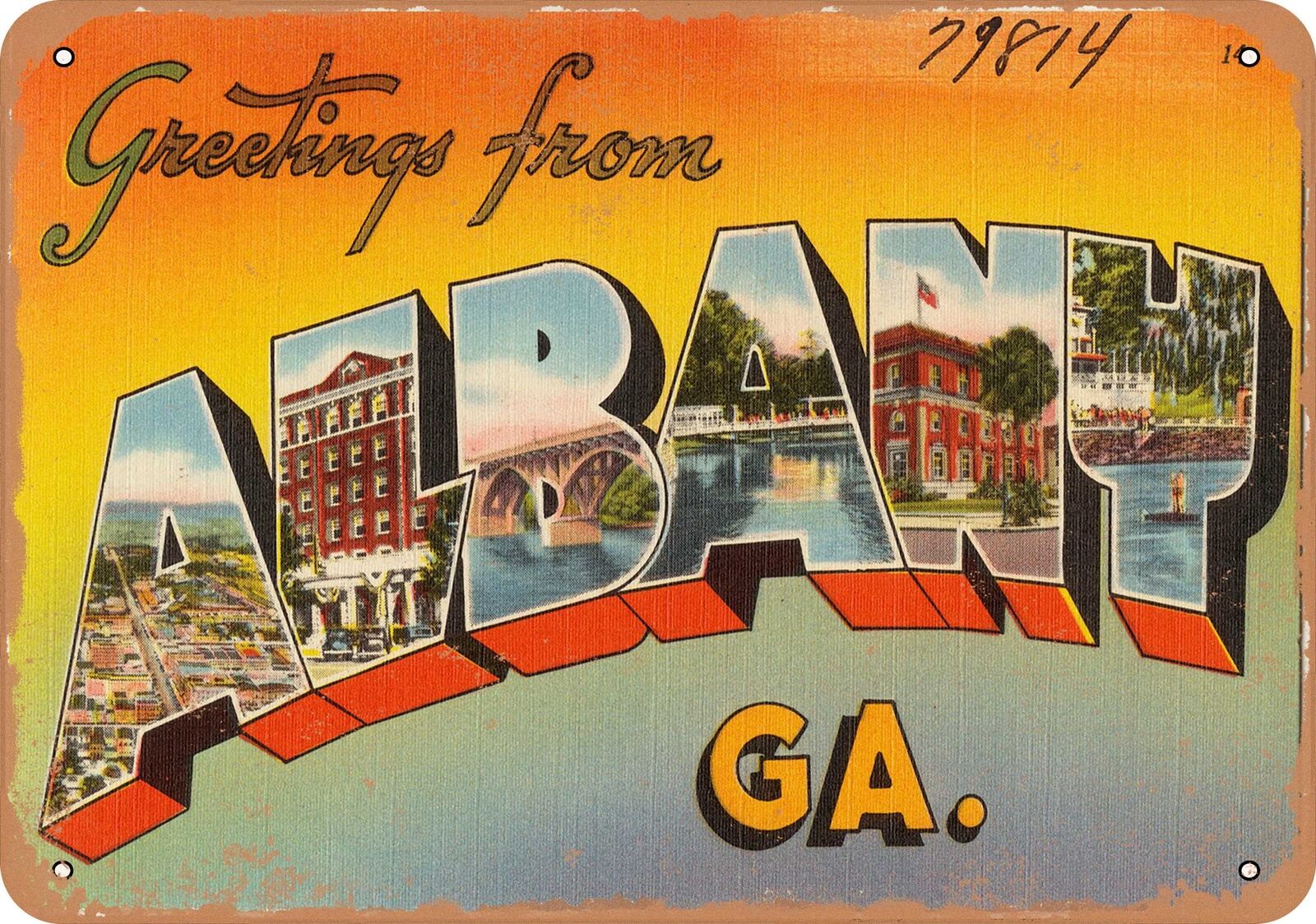 Metal Sign - Georgia Postcard - Greetings from Albany GA.