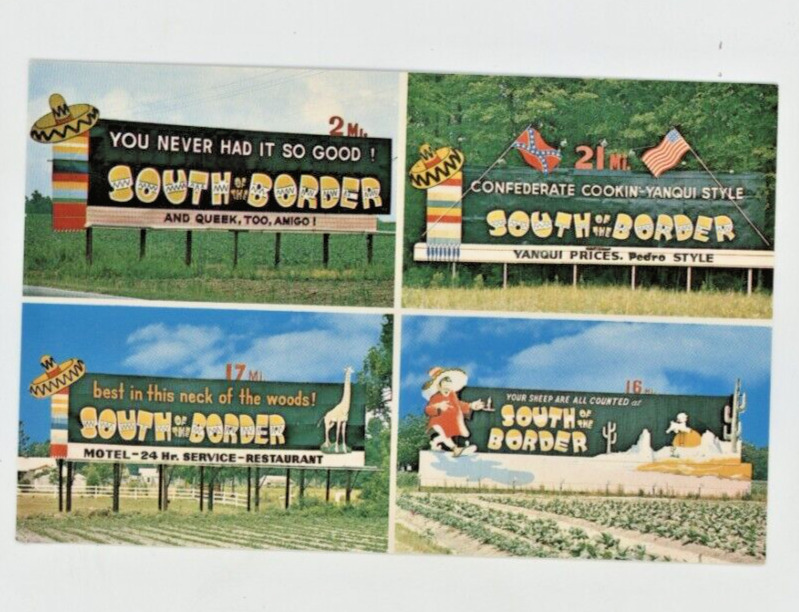 Vintage Postcard PEDRO\'S  SOUTH OF THE BORDER S.C  400 MILES OF SIGNS   UNPOSTED