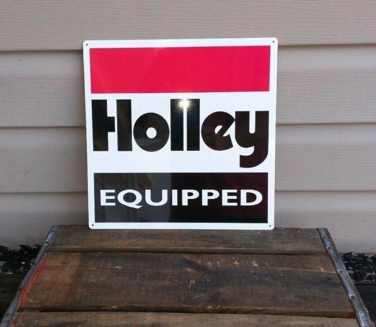 HOLLEY EQUIPPED METAL SIGN CARBURETOR GARAGE SHOP GASOLINE GAS OIL 12X12 50089