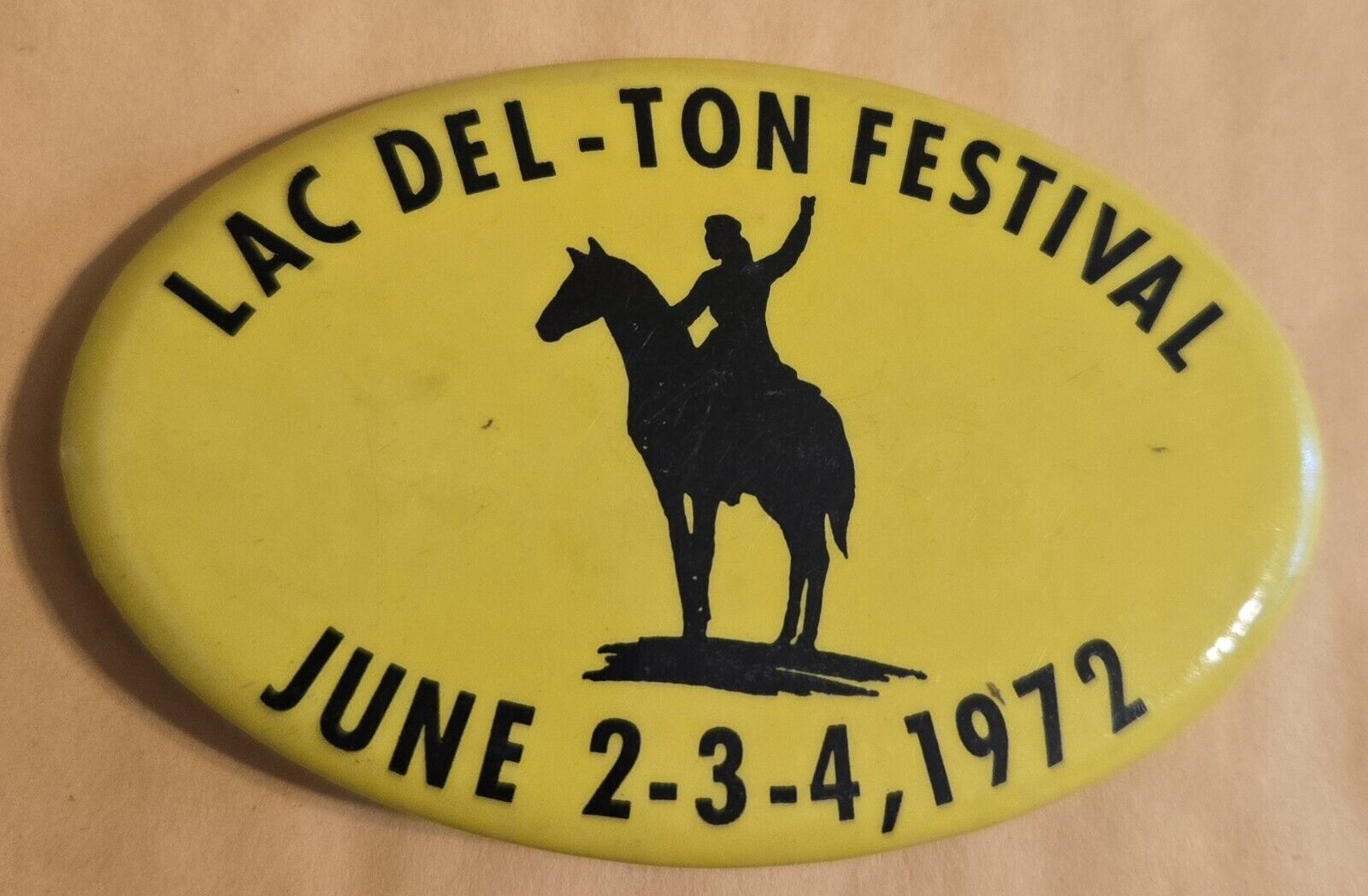 Vintage 1972  Lac Del-ton  Festival Horseback Button 