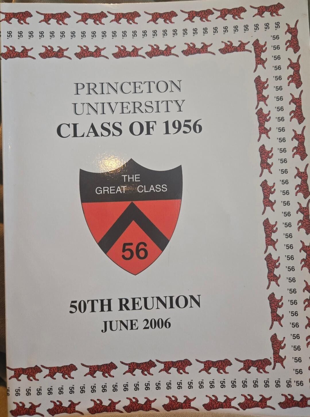 Princeton University Class of 1956 - 50th Reunion Book from June 2006