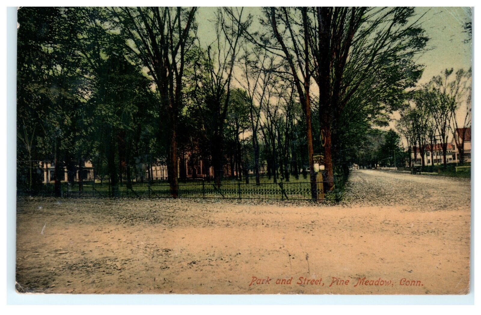 1910 Park & Street Pine Meadow CT Connecticut Postcard