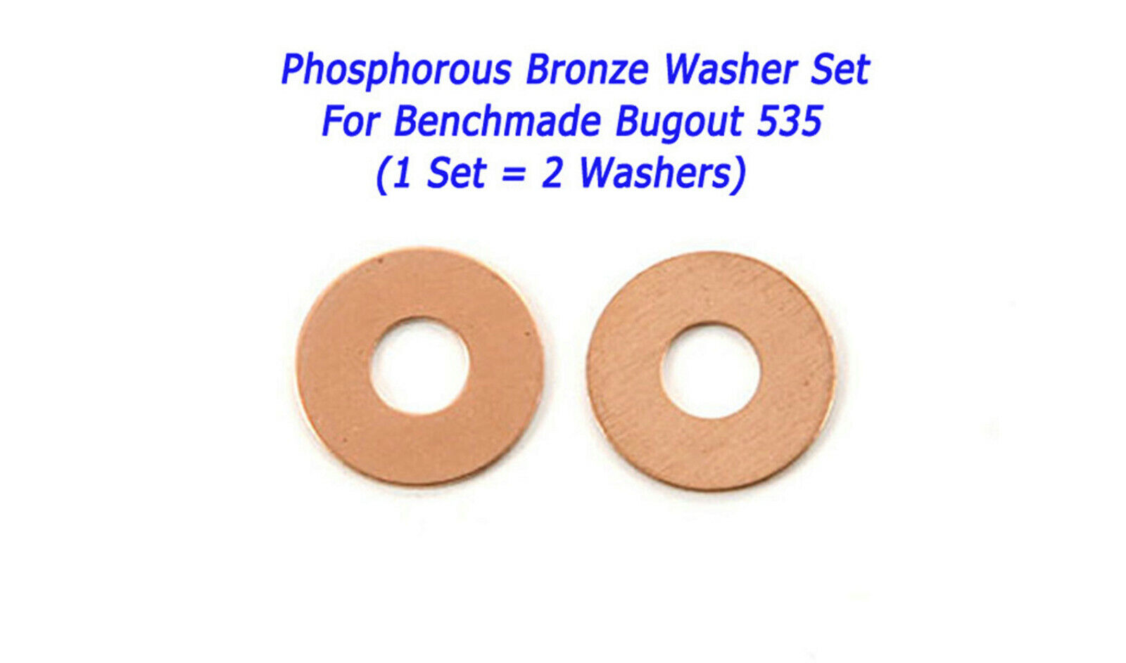 REAL Phosphor Bronze OverSize Washer Set (2 Washers) For Benchmade Bugout & More